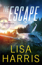 The Escape (#01 in Us Marshals Series)