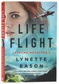 Life Flight (#01 in Extreme Measures Series)