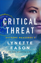 Critical Threat (#03 in Extreme Measures Series)
