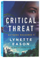 Critical Threat (#03 in Extreme Measures Series)