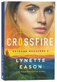 Crossfire (#02 in Extreme Measures Series)