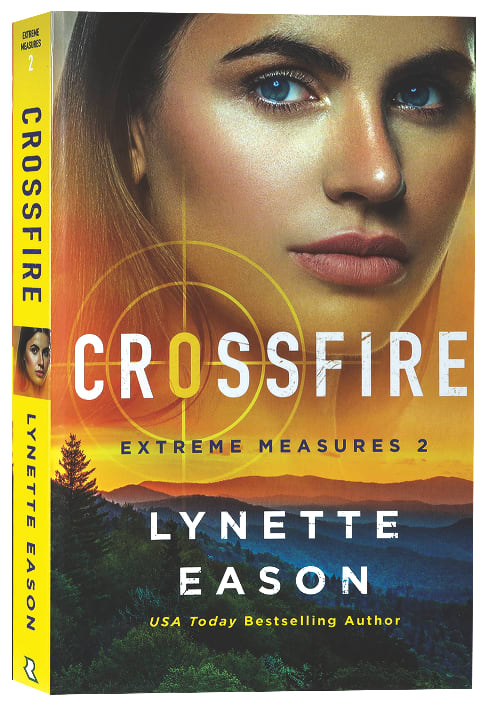 Crossfire (#02 in Extreme Measures Series)