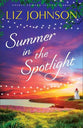 Summer in the Spotlight (#03 in Prince Edward Island Shores Series)