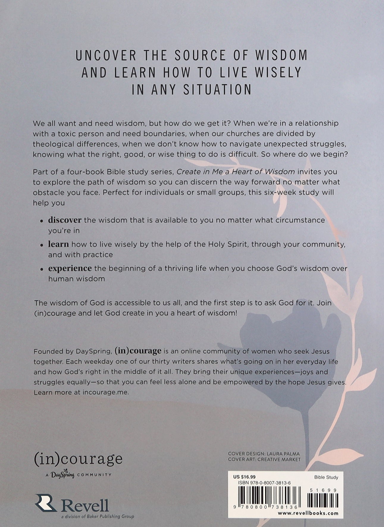 Create in Me a Heart of Wisdom (6-week Bible Study)