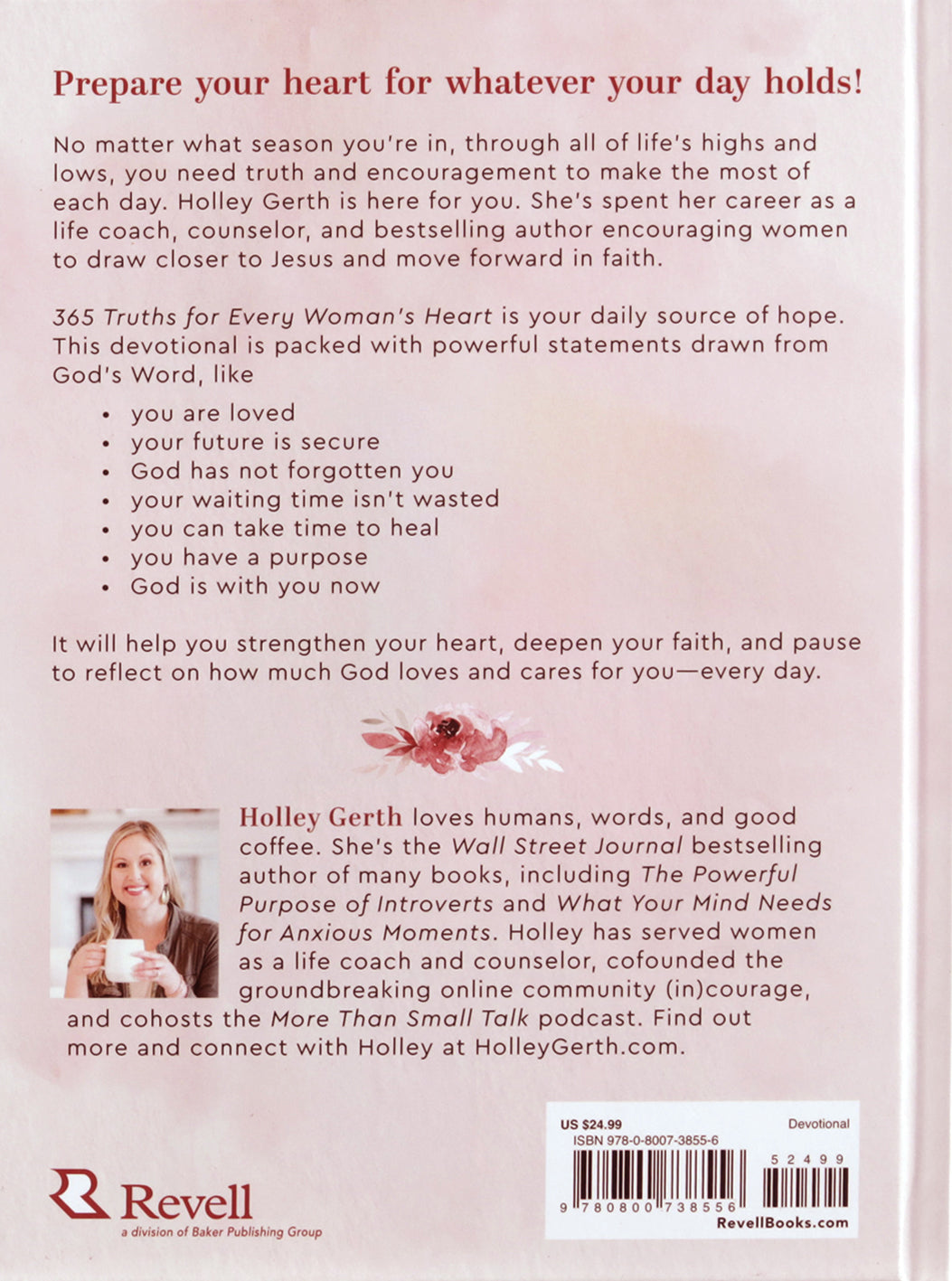 365 Truths for Every Woman's Heart: A Daily Devotional of Encouragement and Prayer