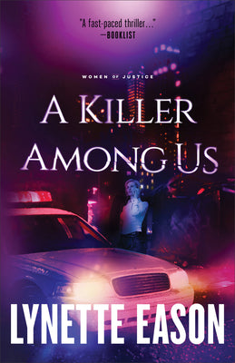 A Killer Among Us (#03 in Women Of Justice Series)