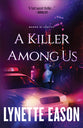 A Killer Among Us (#03 in Women Of Justice Series)