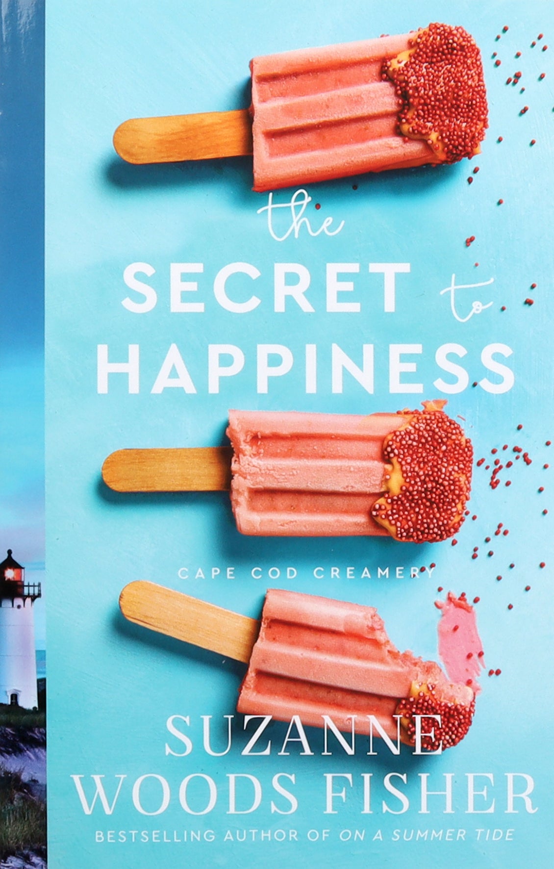 The Secret to Happiness (#02 in Cape Cod Creamery Series)