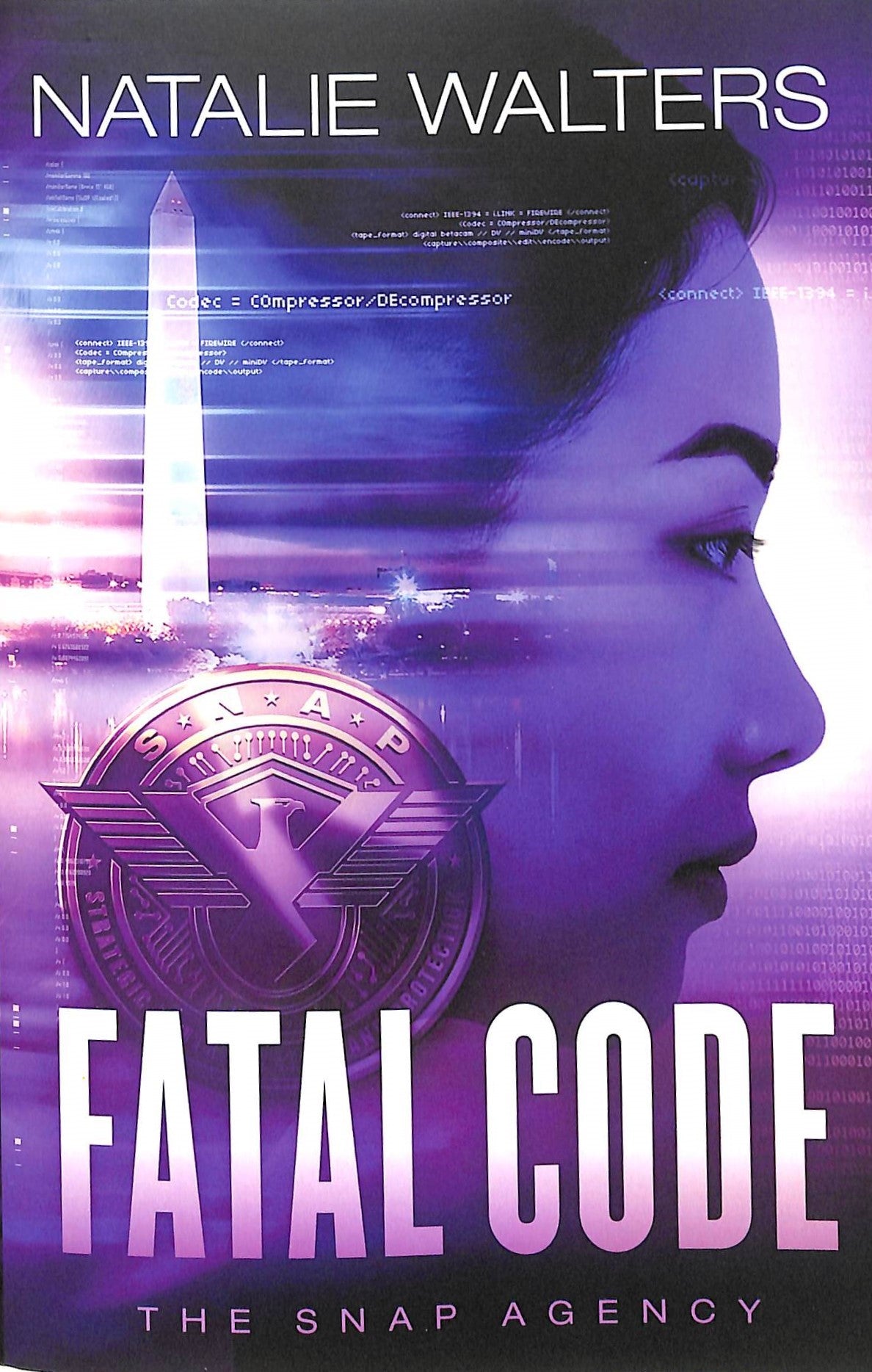 Fatal Code (#02 in The Snap Agency Series)
