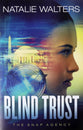 Blind Trust (#03 in The Snap Agency Series)