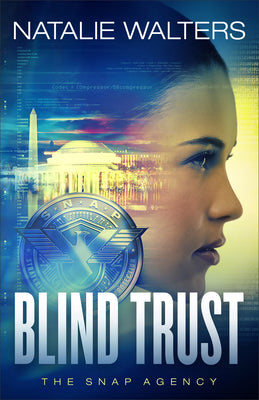 Blind Trust (#03 in The Snap Agency Series)