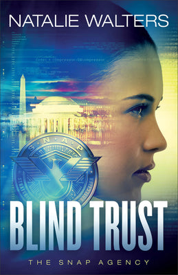 Blind Trust (#03 in The Snap Agency Series)