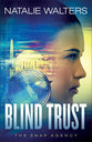 Blind Trust (#03 in The Snap Agency Series)