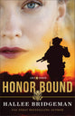 Honor Bound (#01 in Love & Honor Series)