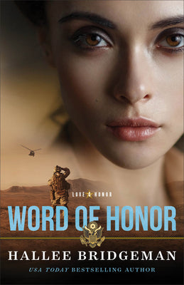 Word of Honor (#02 in Love & Honor Series)