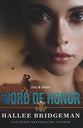 Word of Honor (#02 in Love & Honor Series)