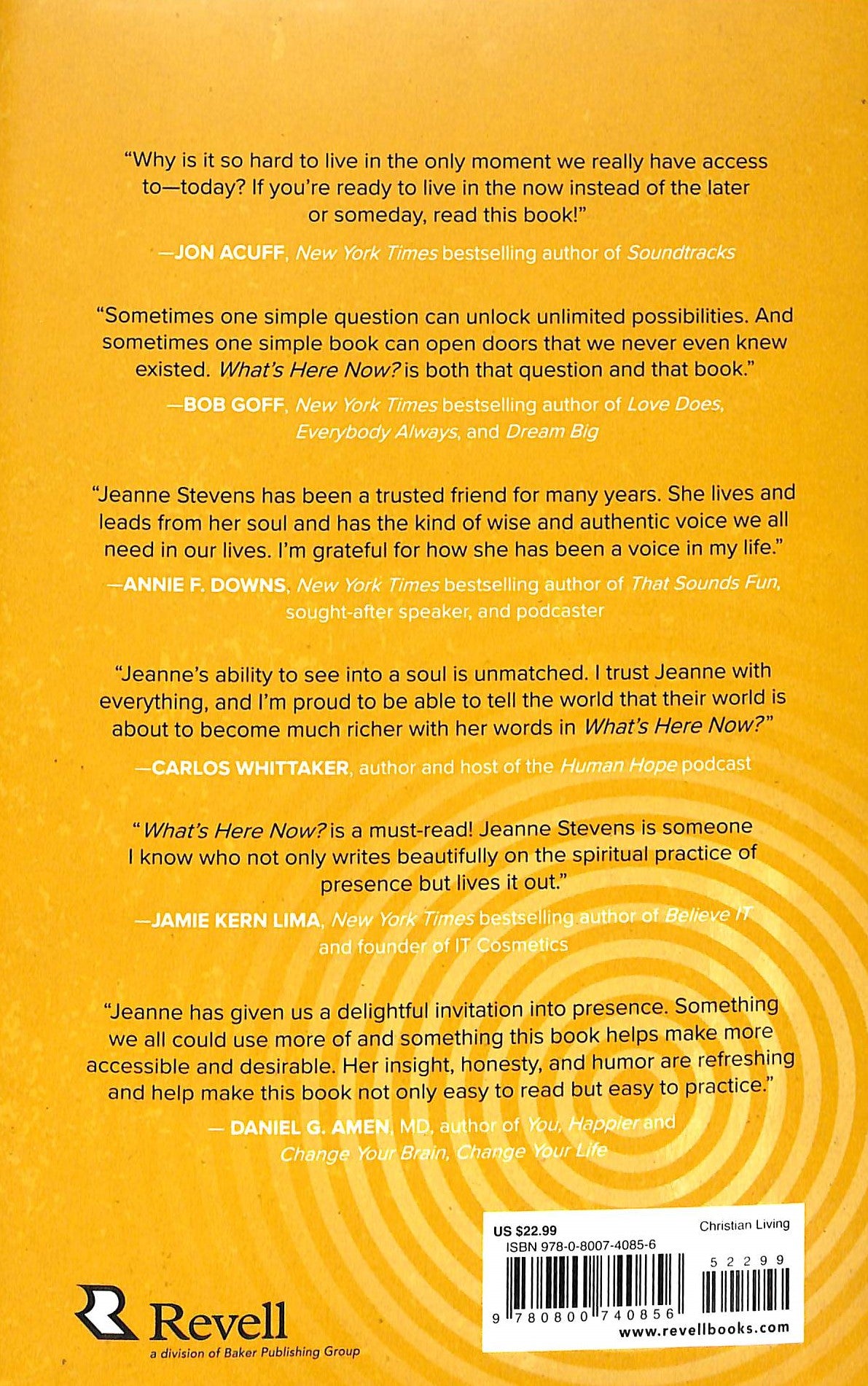 What's Here Now?: How to Stop Rehashing the Past and Rehearsing the Future--And Start Receiving the Present