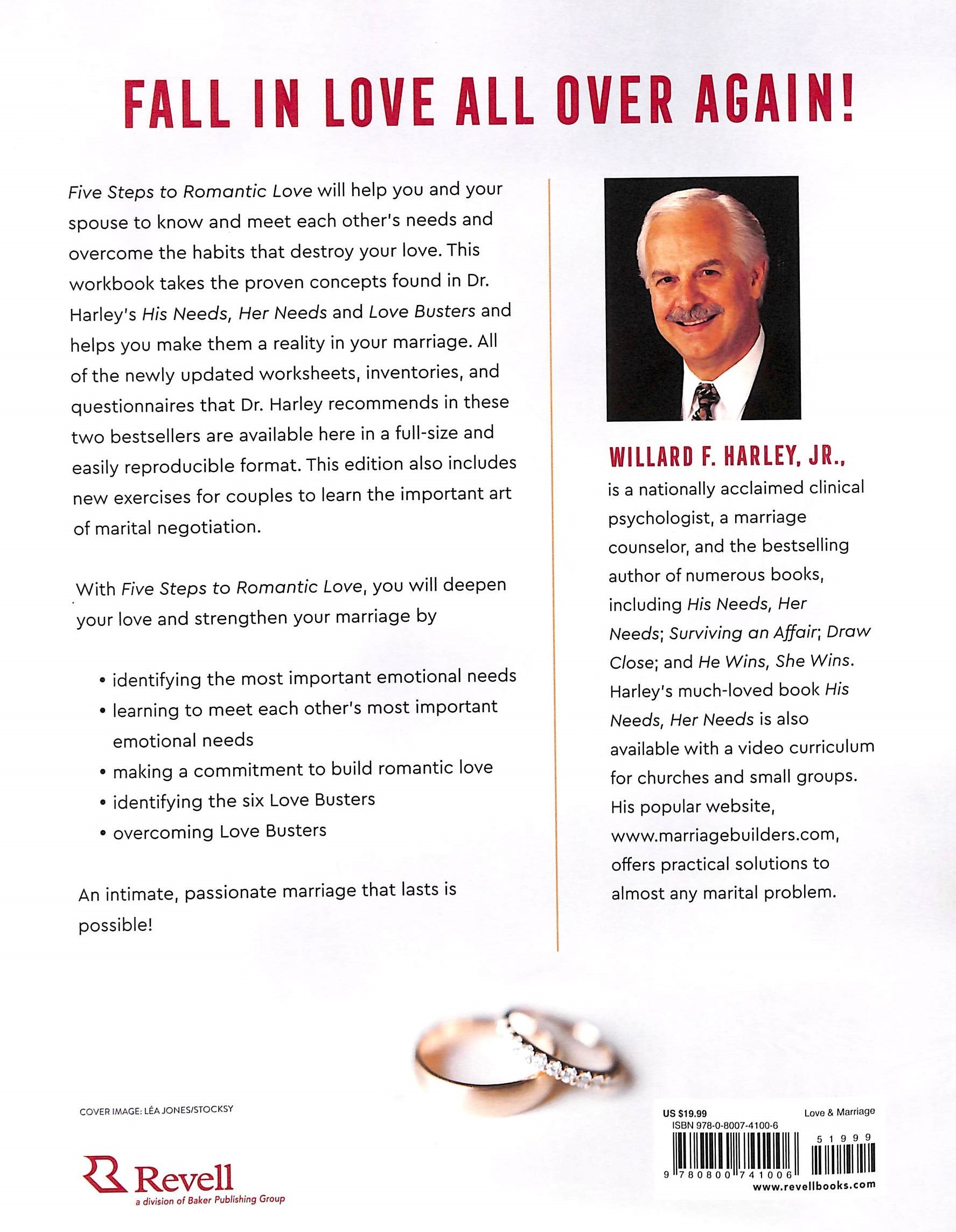 Five Steps to Romantic Love: A Workbook For Readers of His Needs, Her Needs and Love Busters
