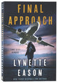 Final Approach (#04 in Lake City Heroes Series)