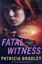 Fatal Witness (#02 in Pearl River Series)