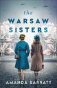 The Warsaw Sisters: A Novel of World War II Poland