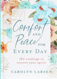 Comfort and Peace For Every Day: 180 Readings to Restore Your Spirit