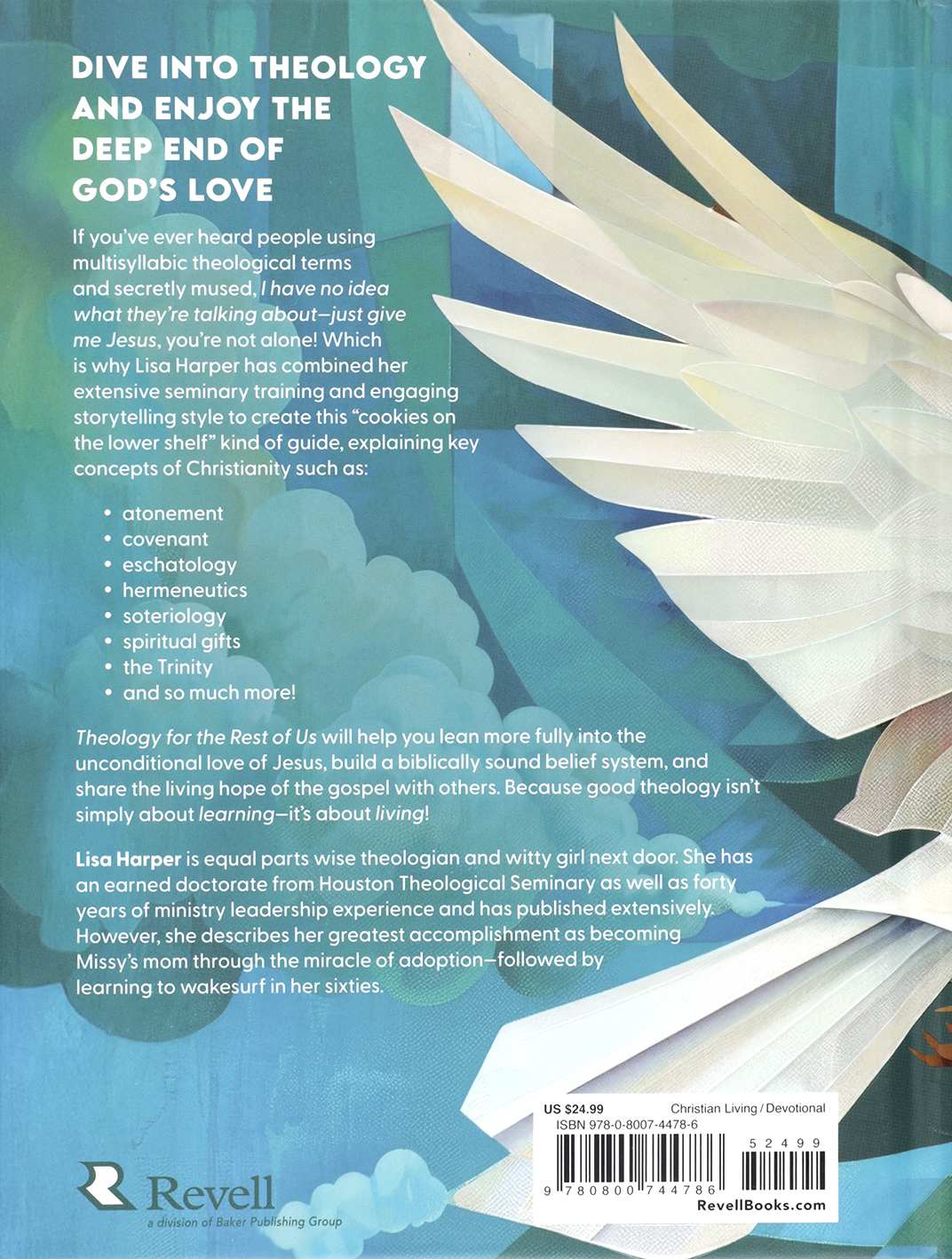 Theology for the Rest of Us: A User-Friendly Guide to Super Cool, Really Transformational Stuff About God and Why It Matters