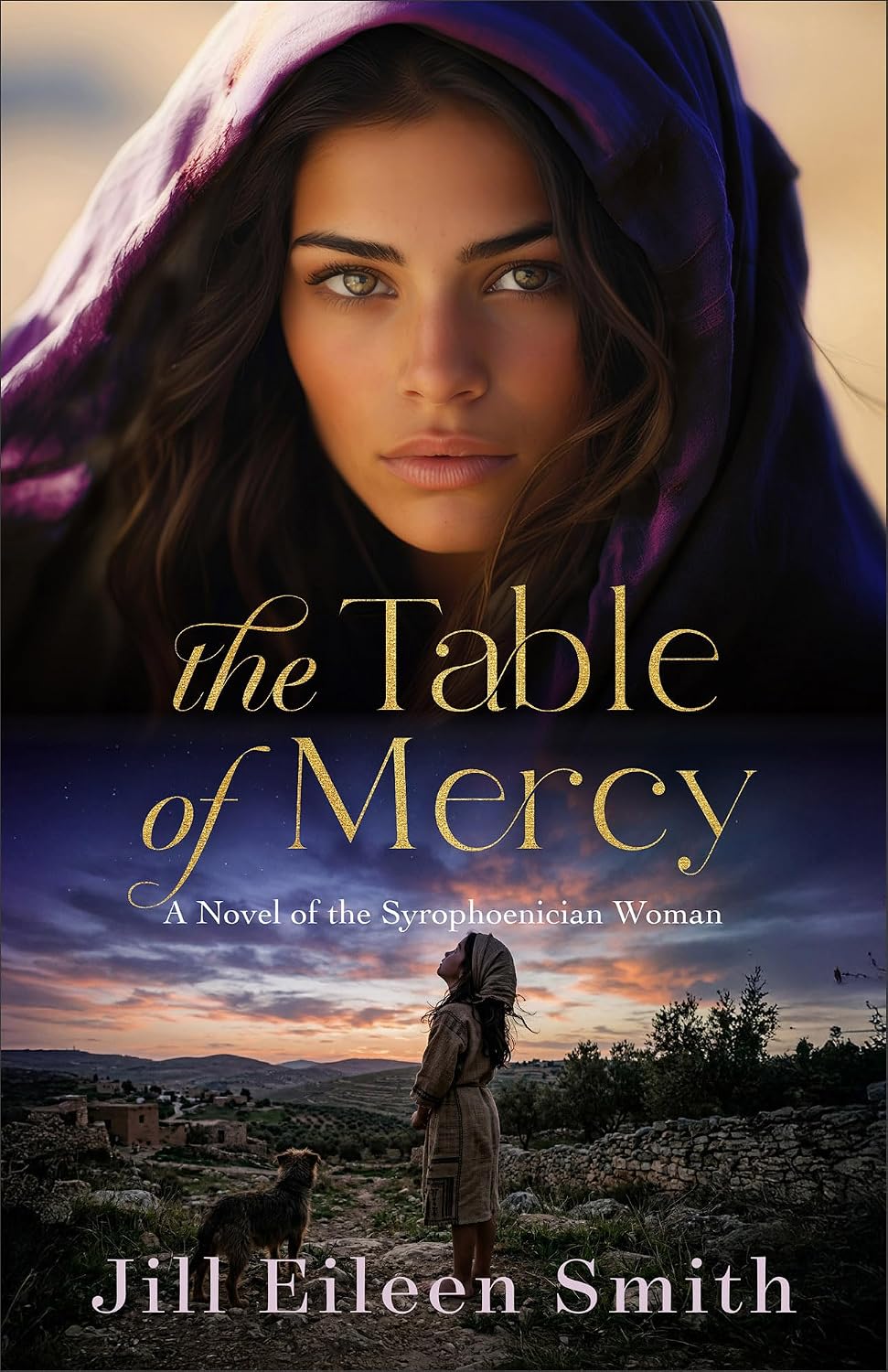 The Table of Mercy: A Novel of the Syrophoenician Woman