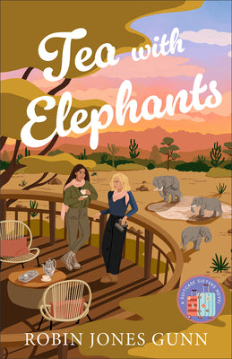 Tea with Elephants (#01 in Suitcase Sisters Series)