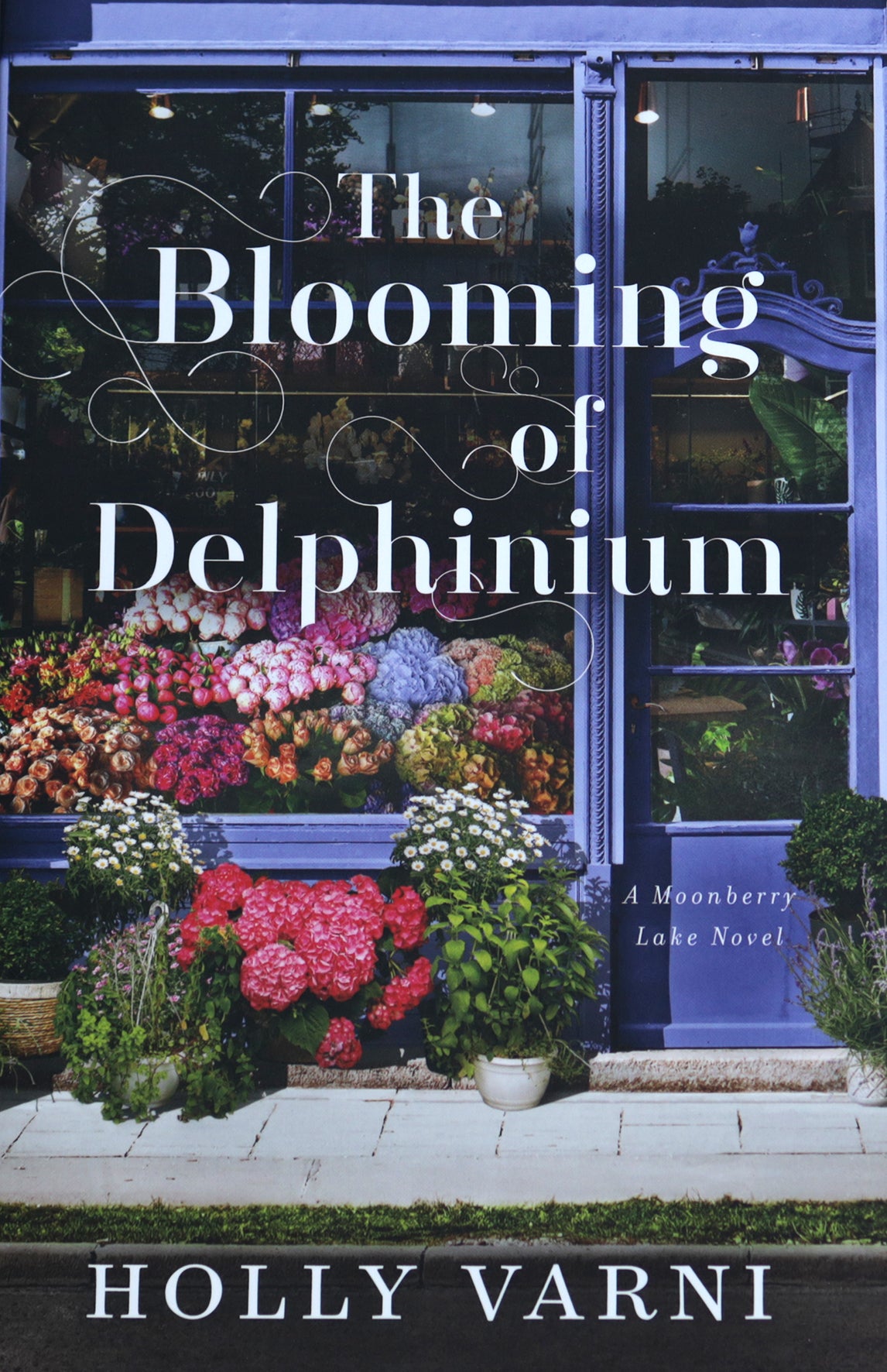 The Blooming of Delphinium: A Moonberry Lake Novel