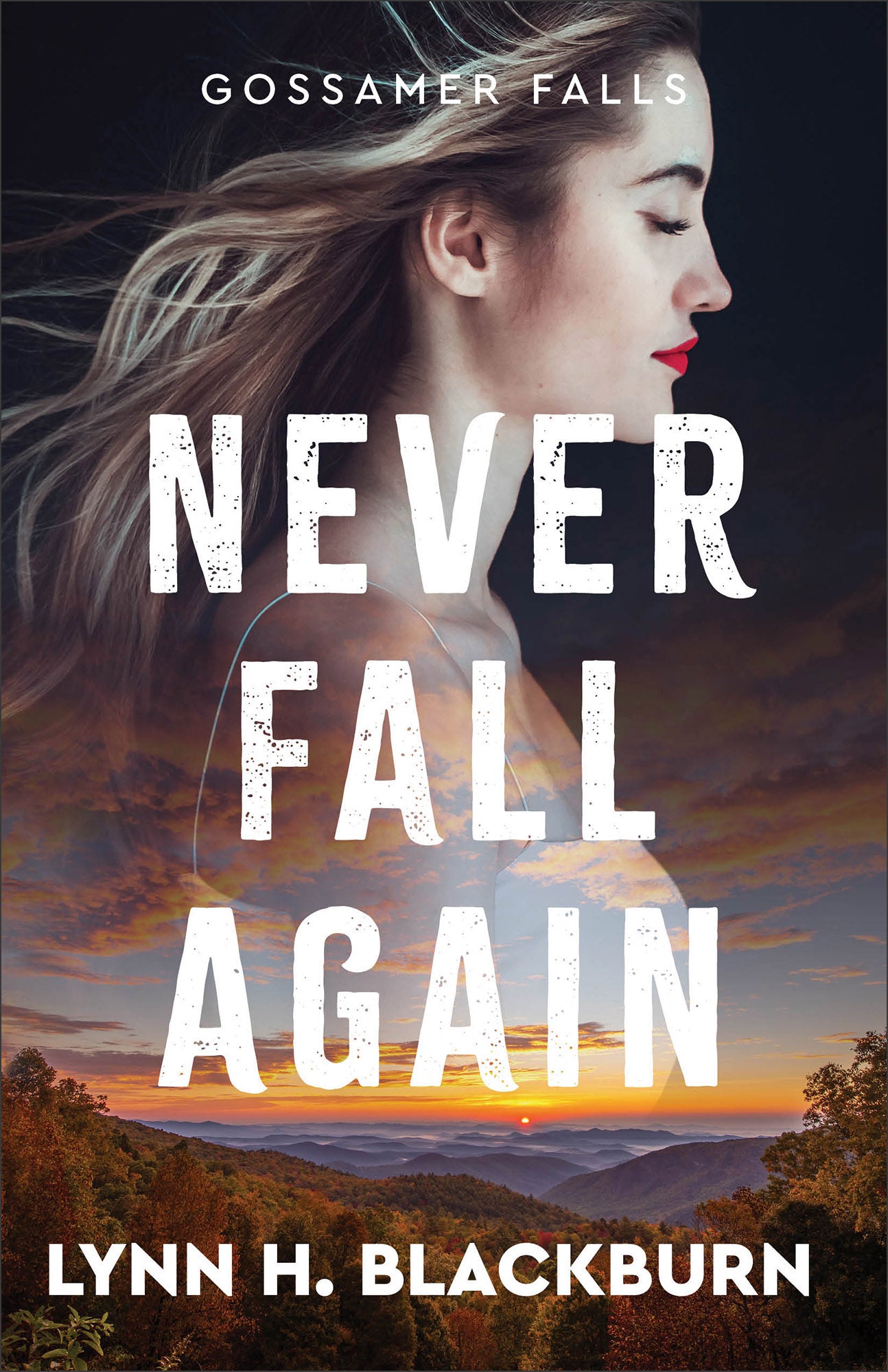 Never Fall Again (#01 in Gossamer Falls Series)