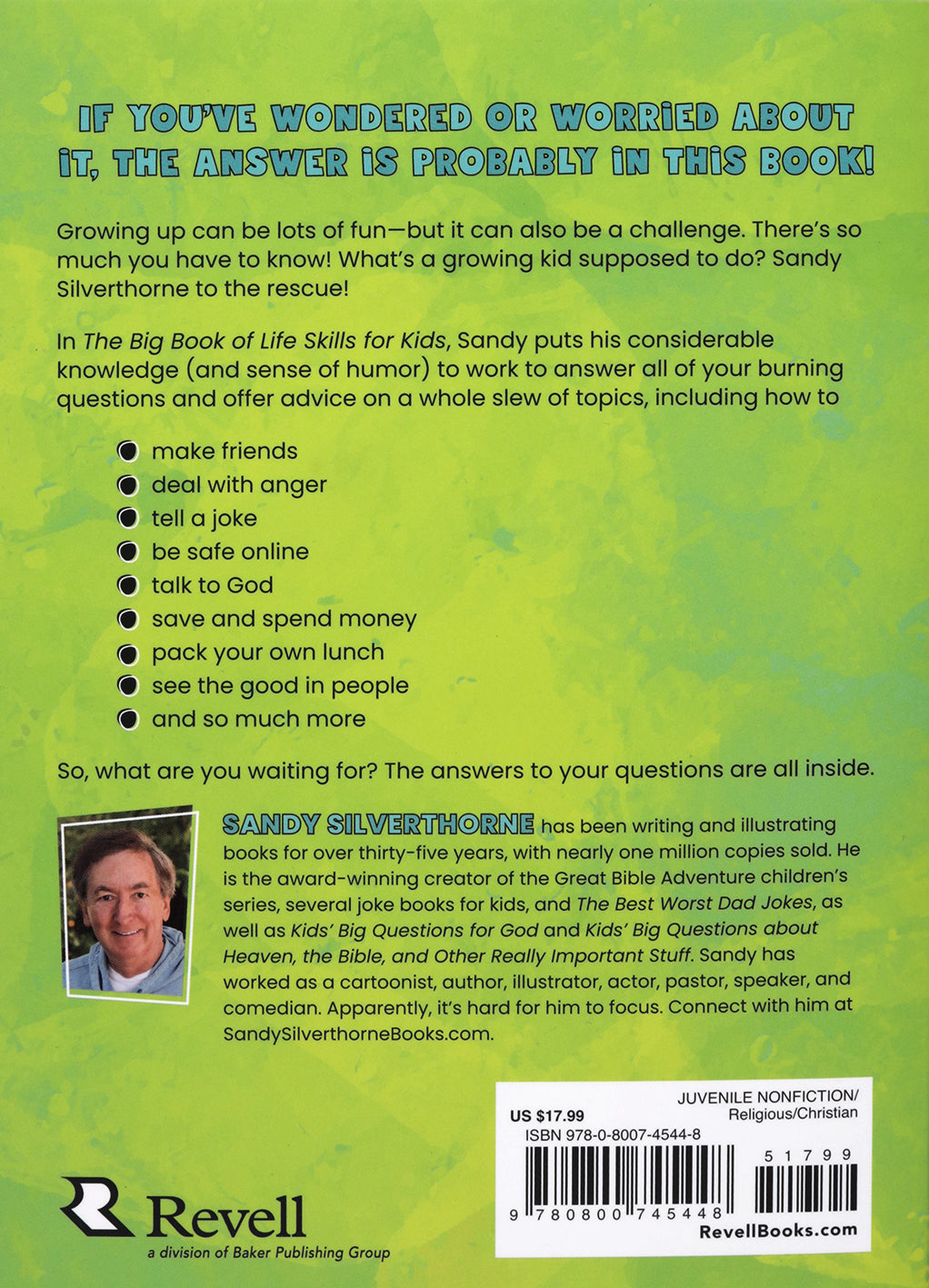 The Big Book of Life Skills for Kids: Learn to Pack Your Lunch, to Talk with God, and 99 Other Things Everyone Should Know