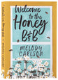 Welcome to the Honey B&B