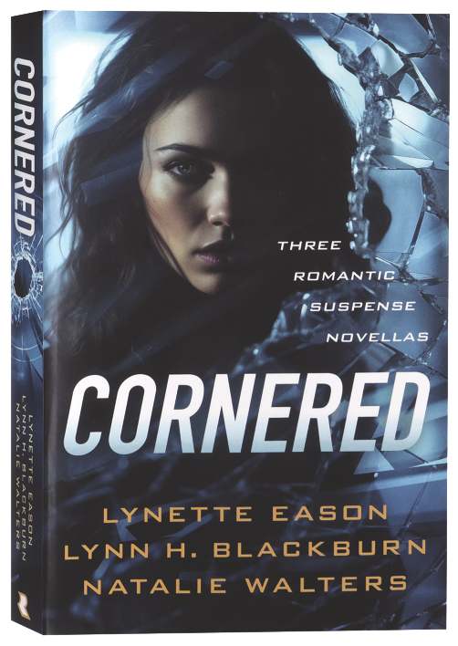 Cornered: Three Romantic Suspense Novellas