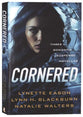 Cornered: Three Romantic Suspense Novellas