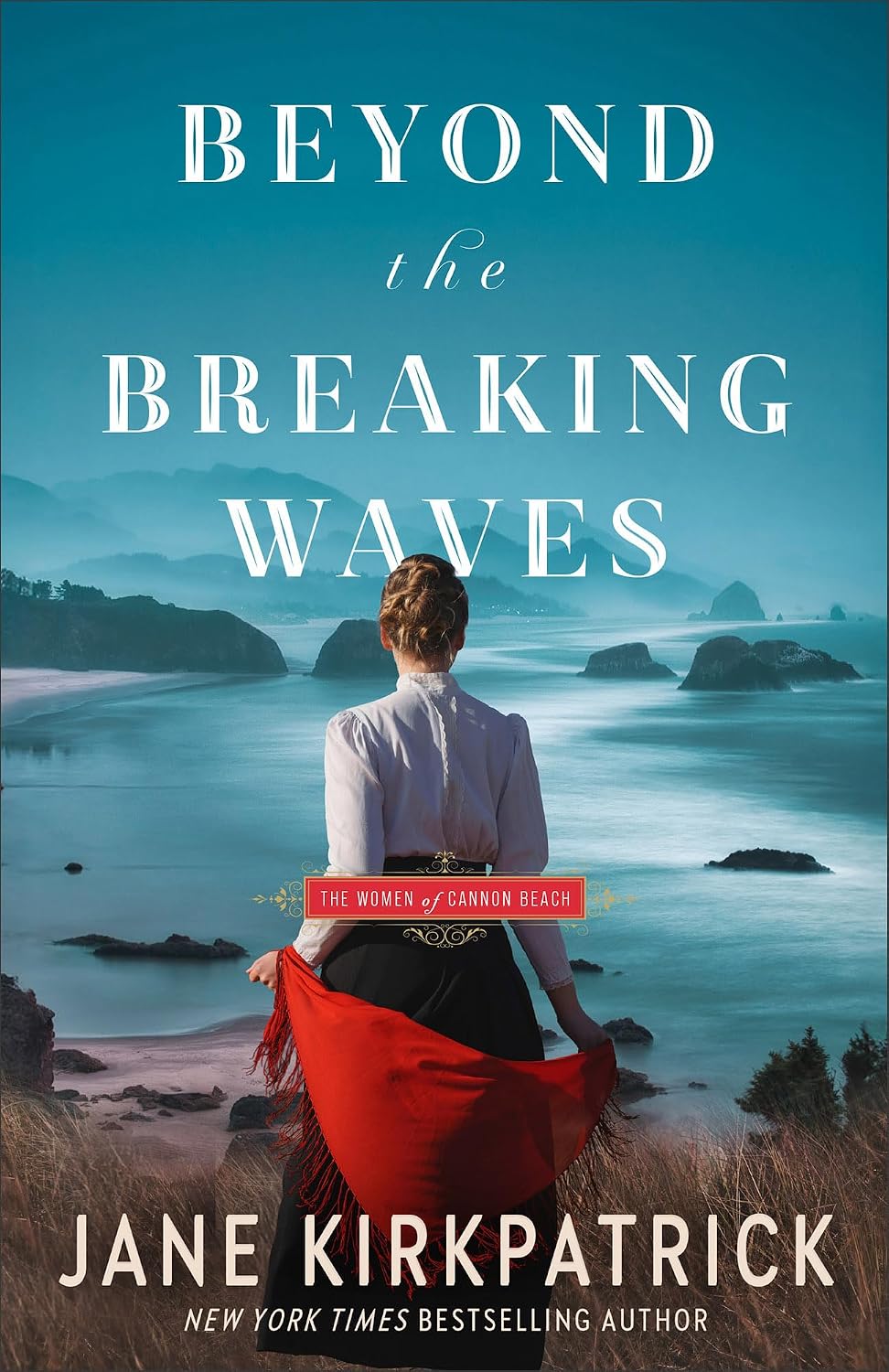 Beyond the Breaking Waves (#03 in The Women of Cannon Beach Series)