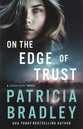 On the Edge of Trust (Logan Point Series)