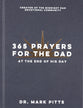 365 Prayers for the Dad at the End of His Day