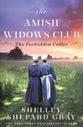 The Forbidden Caller (#02 in The Amish Widows Club Series)