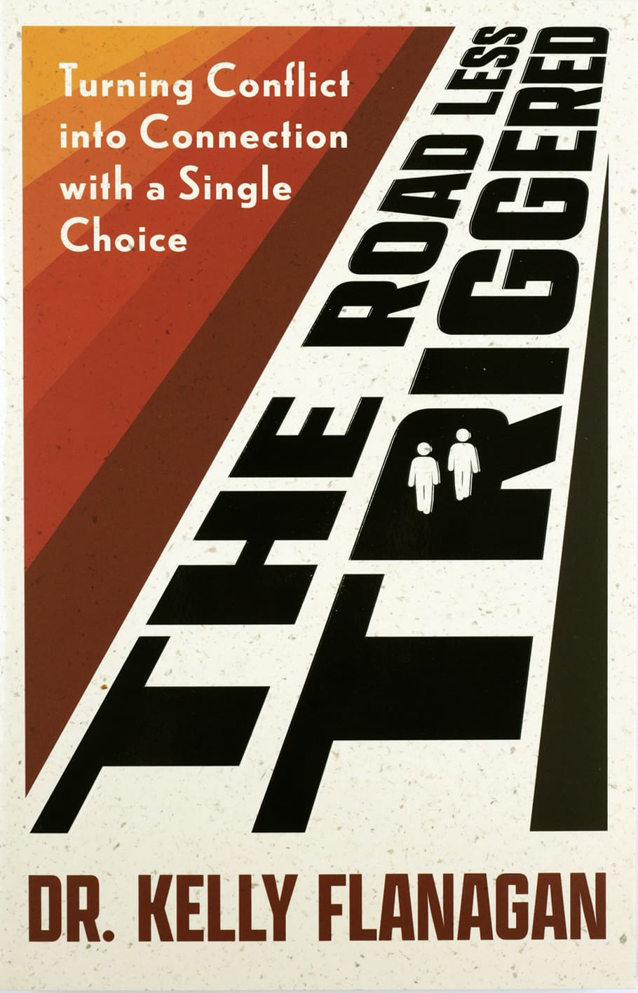 The Road Less Triggered: Turning Conflict Into Connection with a Single Choice