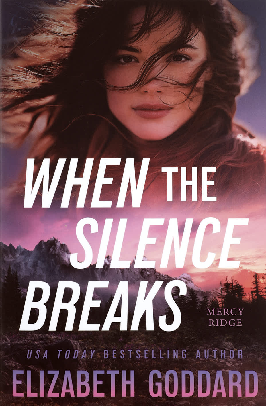 When the Silence Breaks (#01 in Mercy Ridge Series)