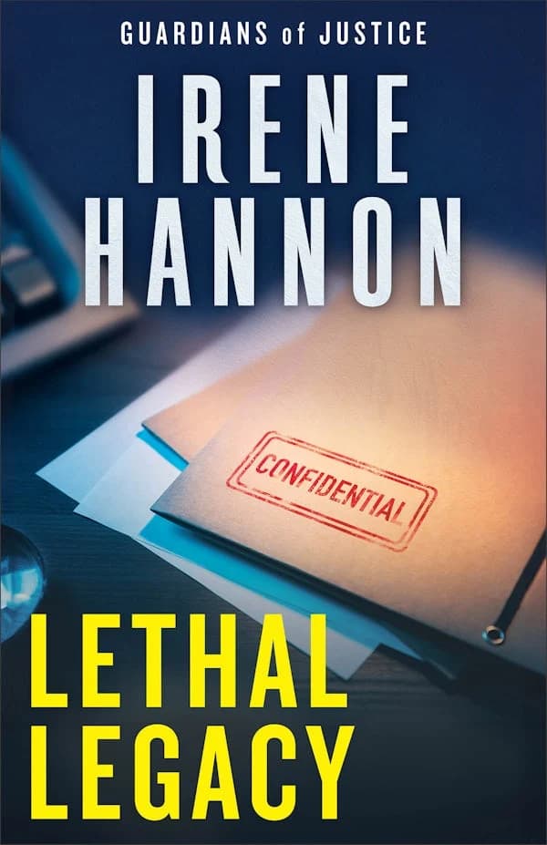 Lethal Legacy (2nd Edition) (#03 in Guardians of Justice Series)