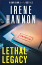 Lethal Legacy (2nd Edition) (#03 in Guardians of Justice Series)