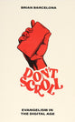Don't Scroll: Evangelism in the Digital Age