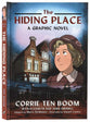 The Hiding Place: A Graphic Novel