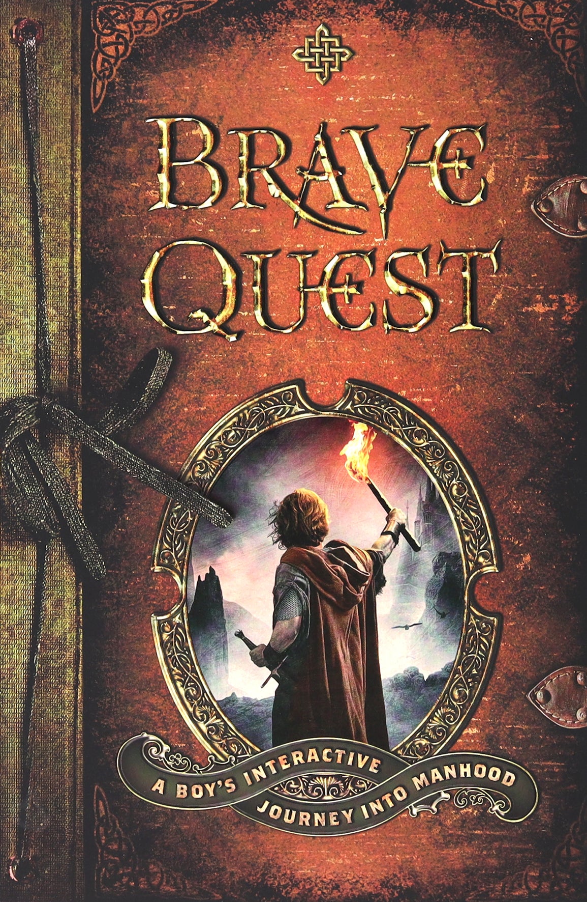 Brave Quest: A Boy's Interactive Journey Into Manhood