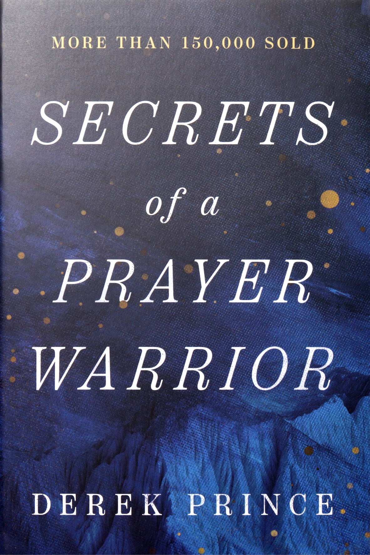 Secrets of a Prayer Warrior