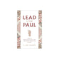 Lead Like Paul: 21 Ways to Reignite Your Spiritual Fire and Expand Your Spirit-Led Influence
