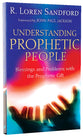 Understanding Prophetic People