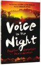 Voice in the Night: The True Story of a Man and the Miracles That Are Changing Africa
